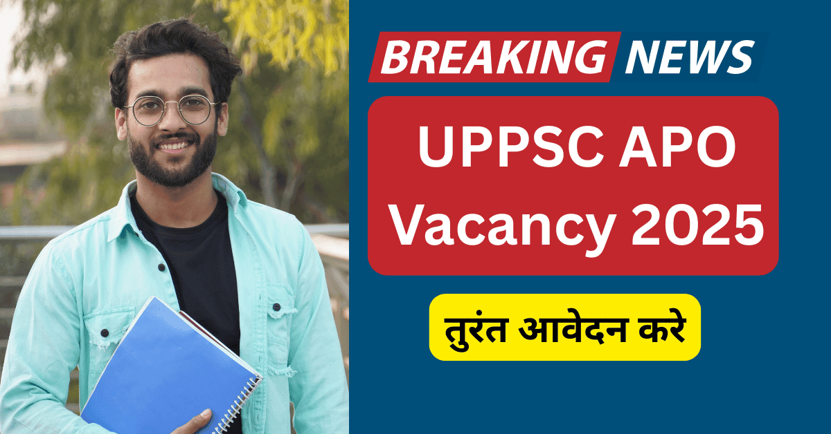UPPSC APO Vacancy 2025 071
