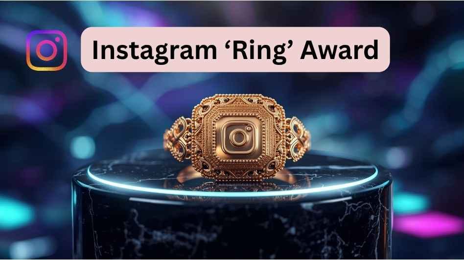 Instagram Ring award 2025 112