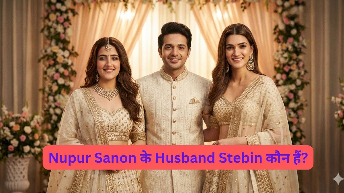 Nupur Sanon के Husband Stebin कौन हैं 270
